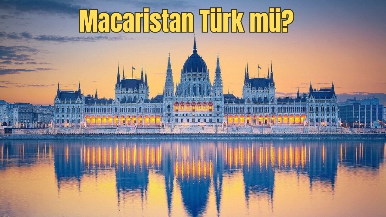 Macaristan Türk mü? Macarların kökeni nedir?