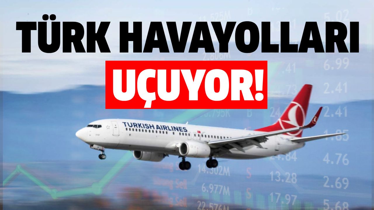 Türk Hava Yolları Uçuyor!