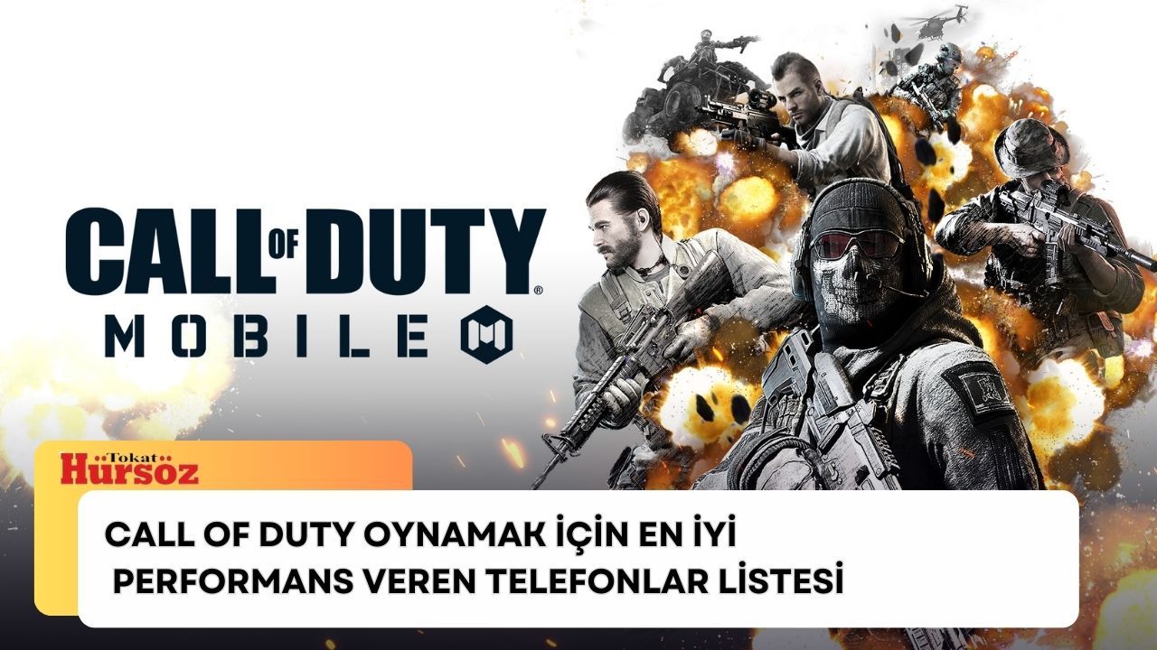 Call of Duty Mobile oynamak için en iyi performans veren telefonlar listesi 2024