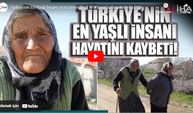 Türkiye'nin en yaşlı insanı 117 yaşında hayata veda etti!