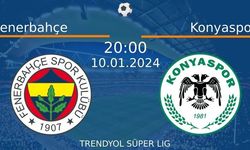 10 Ocak 2024 Fenerbahçe vs Konyaspor maçı Hangi Kanalda Saat Kaçta Yayınlanacak?