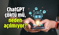 ChatGPT neden açılmıyor, çöktü mü?
