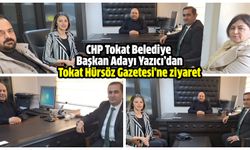 CHP Tokat Belediye Başkan Adayı Yazıcı’dan Tokat Hürsöz Gazetesi'ne ziyaret