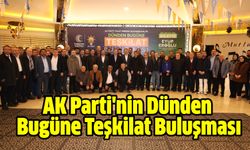 AK Parti'nin Dünden Bugüne Teşkilat Buluşması!