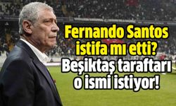 Fernando Santos istifa mı etti? Beşiktaş taraftarı o ismi istiyor!