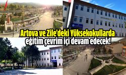 Artova ve Zile'deki Yüksekokullarda eğitim çevrim içi devam edecek!