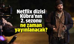 Netflix dizisi Kübra 2. sezon ne zaman?