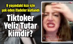 Tiktoker Yeliz Tutar kimdir, 8 yaşındaki kızı için ne dedi?