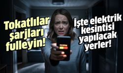 Tokatlılar şarjleri fulleyin, elektrik kesilecek!