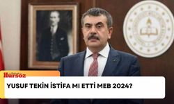 Yusuf Tekin istifa mı etti MEB 2024? Yusuf Tekin istifa edecek mi?