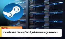 2 Haziran Steam Çöktü, mü neden açılmıyor? Steam profilim ve market neden açılmıyor?