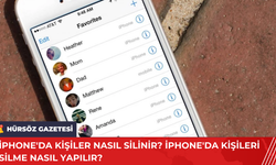 iPhone'da Kişiler Nasıl Silinir? iPhone'da Kişileri Silme Nasıl Yapılır?