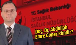 İstanbul İl Sağlık Müdürü Doç. Dr. Abdullah Emre Güner kimdir, nereli, kaç yaşında?