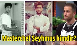 Masterchef Şeyhmus Uluğ nereli, mesleği ne? Masterchef Şeyhmus kimdir?