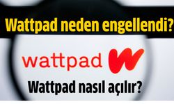 Wattpad neden engellendi? Wattpad nasıl açılır?