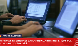 Windows'ta Ethernet Bağlantısında İnternet Erişimi Yok Hatası Nasıl Düzeltilir?