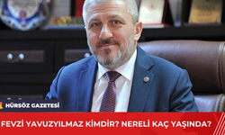 Fevzi Yavuzyılmaz Kimdir? Nereli Kaç Yaşında?