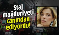 Staj mağduriyeti canından ediyordu!