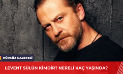 Levent Sülün Kimdir? Nereli Kaç Yaşında?