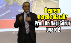 Deprem nerede olacak? Prof. Dr. Naci Görür, “eli kulağında” diyerek uyardı!