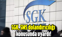 SGK, vatandaşları SMS dolandırıcılığı konusunda uyardı!