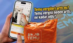 Temu vergileri arttı mı? Temu vergisi neden arttı, ne kadar oldu?