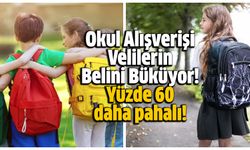 Okul Alışverişi Velilerin Belini Büküyor! Yüzde 60 daha pahalı!