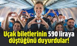 Uçak biletlerinin 590 liraya düştüğünü duyurdular!