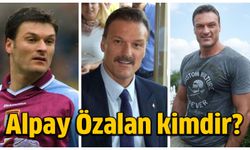 Alpay Özalan kimdir, nereli, kaç yaşında?