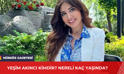 Yeşim Akıncı Kimdir? Nereli Kaç Yaşında?