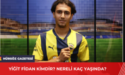 Yiğit Fidan Kimdir? Nereli Kaç Yaşında?