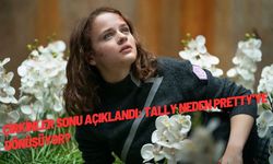 Çirkinler Sonu Açıklandı: Tally Neden Pretty'ye Dönüşüyor?