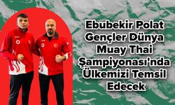 Ebubekir Polat Gençler Dünya Muay Thai Şampiyonası'nda Ülkemizi Temsil Edecek