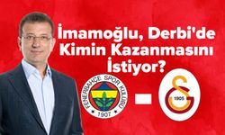 İmamoğlu, Derbi'de Kimin Kazanmasını İstiyor?