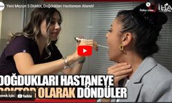 Yeni mezun 5 doktor, doğdukları hastaneye atandı!