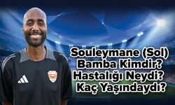 Souleymane (Sol) Bamba Kimdir, Hastalığı Neydi? Kaç Yaşındaydı?