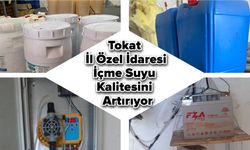 Tokat İl Özel İdaresi, İçme Suyu Kalitesini Artırıyor