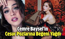 Cemre Baysel'in Cesur Pozlarına Beğeni Yağdı