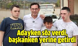 Adayken söz verdi, başkanken yerine getirdi