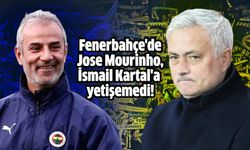 Fenerbahçe'de Jose Mourinho, İsmail Kartal'a yetişemedi!