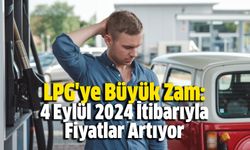 LPG'ye Büyük Zam: 4 Eylül 2024 İtibarıyla Fiyatlar Artıyor