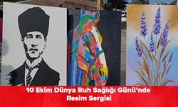 10 Ekim Dünya Ruh Sağlığı Günü’nde Resim Sergisi