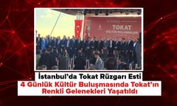 İstanbul’da Tokat Rüzgarı Esti