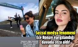 Sosyal medya fenomeni Ece Ronay yargılandığı davada ceza aldı!