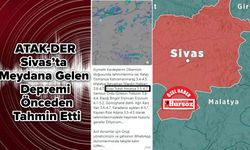 ATAK-DER, Sivas’ta Meydana Gelen Depremi Önceden Tahmin Etti