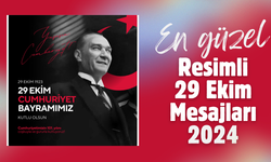 En Güzel Resimli 29 Ekim Cumhuriyet Bayramı Kutlama Mesajları 2024