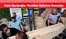 Cem Garipoğlu Yeniden Kabrine Konuldu