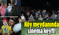 Köy meydanında sinema keyfi!