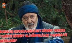 Kuruluş Osman Karesi Bey kimdir? Gerçek tarihte kimdir? Ali Sürmeli kaç yaşında ve nerelidir?