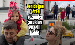 Yenidoğan Çetesi yüzünden çocukları engelli kaldı!